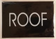 ROOF  Signage