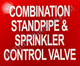 Combination Standpipe and Sprinkler Control Valve Signage