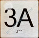 Apartment Number 3A  with Braille and Raised Number Signage