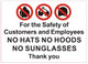 2 pcs -for The Safety of customers and Employees No Hats No Hoods No Sunglasses Thank You -Sticker