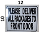 FD Sign Please Deliver All Packages to Front Door