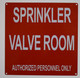 Sprinkler Valve Room Signage