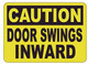 FD Sign Caution: Door Swings Inward Label Decal Sticker