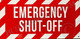 Emergency Shut Off Signage