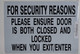 Sign for Security Reasons Please Ensure Door is Both Closed and Locked When You EXIT