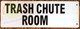 FD SIGN Trash Chute Room-Two-Sided/Double Sided Projecting, Corridor and Hallway