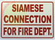 FD  SIAMESE CONNECTION FOR FIRE DEPT