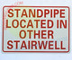 STANDPIPE LOCATED IN OTHER STAIRWELL SIGNAGE