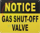 Hpd Sign NOTICE GAS SHUT OFF VALVE