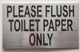 FD PLEASE FLUSH TOILET PAPER ONLY SIGN