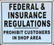 FEDERAL & INSURANCE REGULATIONS SIGNAGE