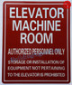 FD Sign ELEVATOR MACHINE ROOM AUTHORIZED PERSONNEL ONLY