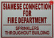 HPD Sign Siamese connection for fire department  - sprinklers throughout building