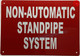 FD Sign NON AUTOMATIC STANDPIPE SYSTEM