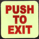 PUSH TO EXIT