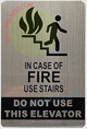 HPD Sign In CASE of FIRE USE Stairs