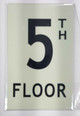 Floor number Five 5)  HEAVY DUTY / GLOW IN THE DARK