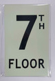 Sign Floor number Seven 7)  HEAVY DUTY / GLOW IN THE DARK