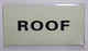 ROOF  HEAVY DUTY / GLOW IN THE DARK "ROOF"  HEAVY DUTY