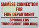 FD Sign Siamese Connection for FIRE Department SPRINKLERS Throughout Building