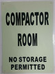 COMPACTOR ROOM  Signage GLOW IN THE DARK