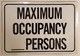 Maximum Occupancy Persons Signs