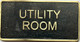 Signage  Cast Aluminium Utility room