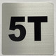 Apartment number 5T signage