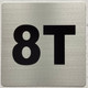 Apartment number 8T signage