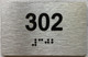 apt number sign silver 302