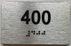 unit 400 sign