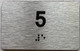 Sign Apartment number  - Unit number  / Suite  comes with Raised letters & Grade 2 Braille - Includes Red Adhesive pad for Easy Installation - The park Ave Line (NUMBER 5)