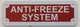 ANTI FREEZE SYSTEM Sign