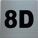 Apartment number 8D  - UNIT NUMBER 8D  (SILVER, DOUBLE SIDED TAPE) -Broadway Line