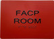 FIRE ALARM CONTROL PANEL ROOM - FACP ROOM  RAISED letters & Grade 2 Braille - Includes Red Adhesive pad for Easy Installation (SILVER/BRUSH SILVER, Tacticle ) - The Sensation line