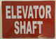 ELEVATOR SHAFT  Signage    Signages,