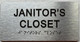 Sign JANITORS CLOSET  with Raised letters/Image & Grade 2 Braille - Includes Red Adhesive pad for Easy Installation (Brushed Aluminum/silver, Tacticle ) - The park Ave Line