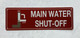 HPD MAIN WATER SHUT-OFF SIGN