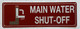 MAIN WATER SHUT-OFF COMPLIANCE SIGN