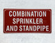 COMBINATION SPRINKLER AND STANDPIPE SAFETY SIGN