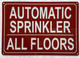 AUTOMATIC SPRINKLER ALL FLOORS COMPLIANCE SIGN