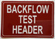 HPD BACKFLOW TEST HEADER SIGN