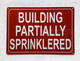 NYC BUILDING PARTIALLY SPRINKLERED SIGN