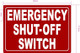 FD EMERGENCY SHUT OFF SWITCH SIGN