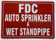 NYC FDC AUTO SPRINKLER AND WET STANDPIPE SIGN