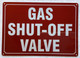 GAS SHUT OFF VALVE SAFETY SIGN