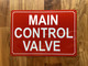 MAIN CONTROL VALVE SAFETY SIGN