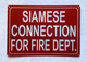 SIAMESE CONNECTION FOR FIRE DEPARTMENT