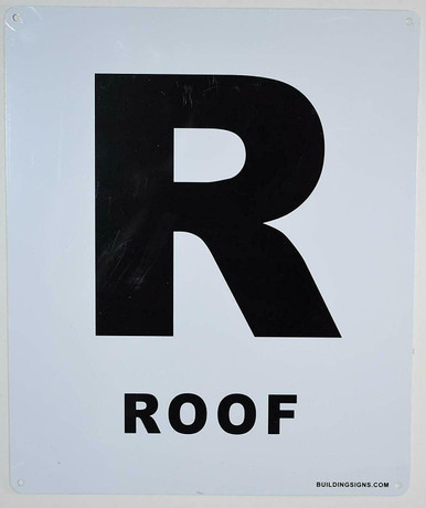 Roof Sign R ROOF Floor Number Sign (White, Rust Free Aluminium 10X12)-Grand Canyon Line
