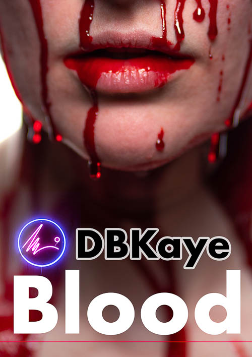 DBKaye - 50 Blood